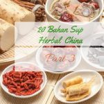 20 bahan herbal Sup Ayam Obat part 3
