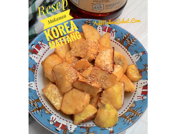 Resep Makanan Korea Mattang Ubi Jalar Berlapis Gula